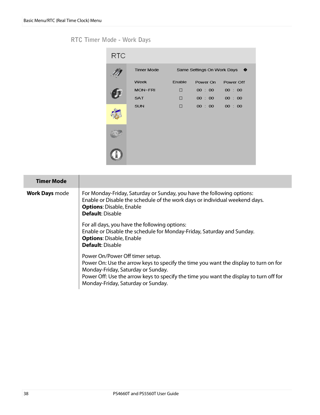 Planar PS4660T and PS5560T, PS466OT user manual RTC Timer Mode Work Days, Timer Mode Work Days mode 