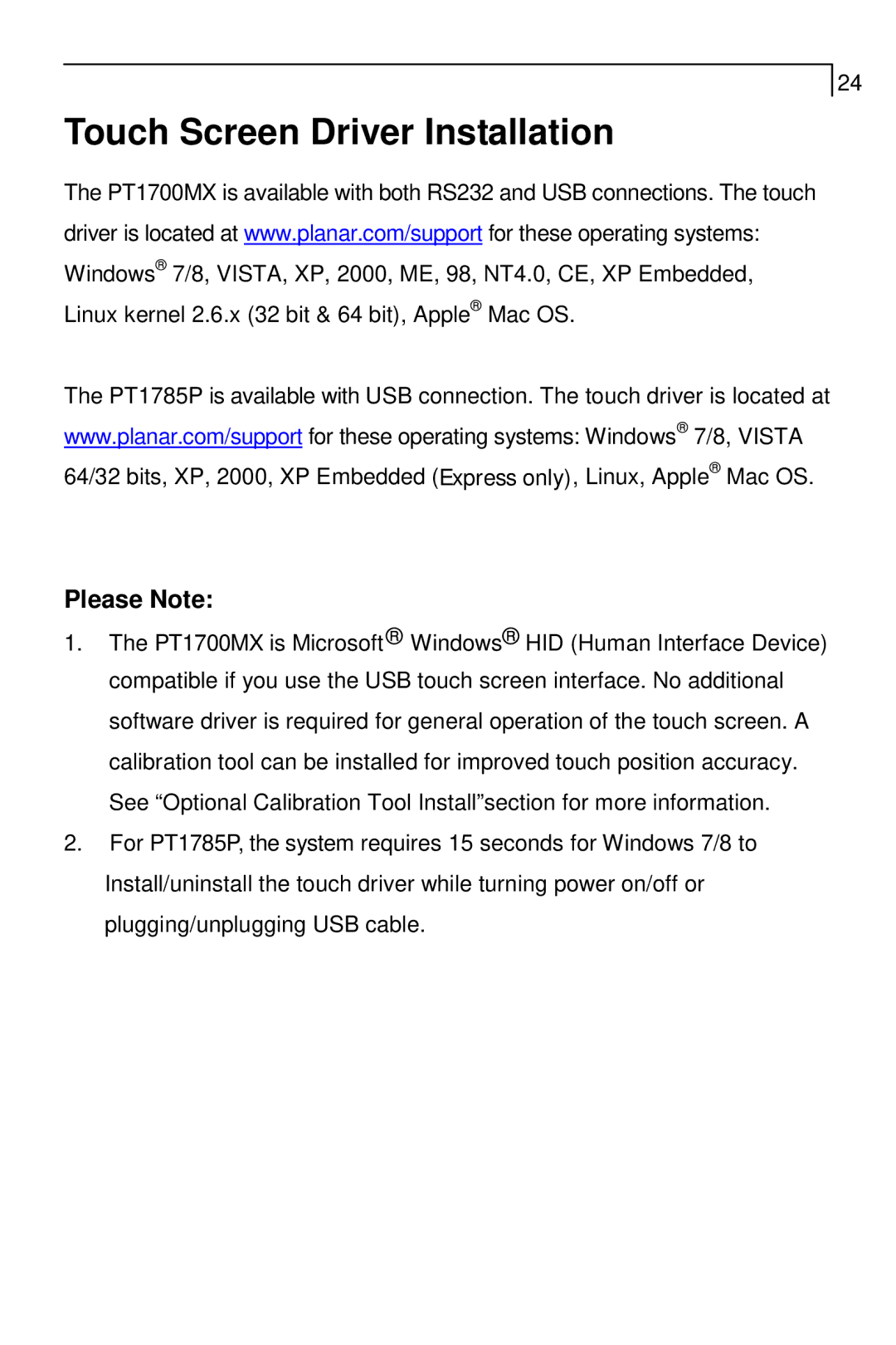 Planar PT1700MX, PT1785P manual Touch Screen Driver Installation, Please Note 