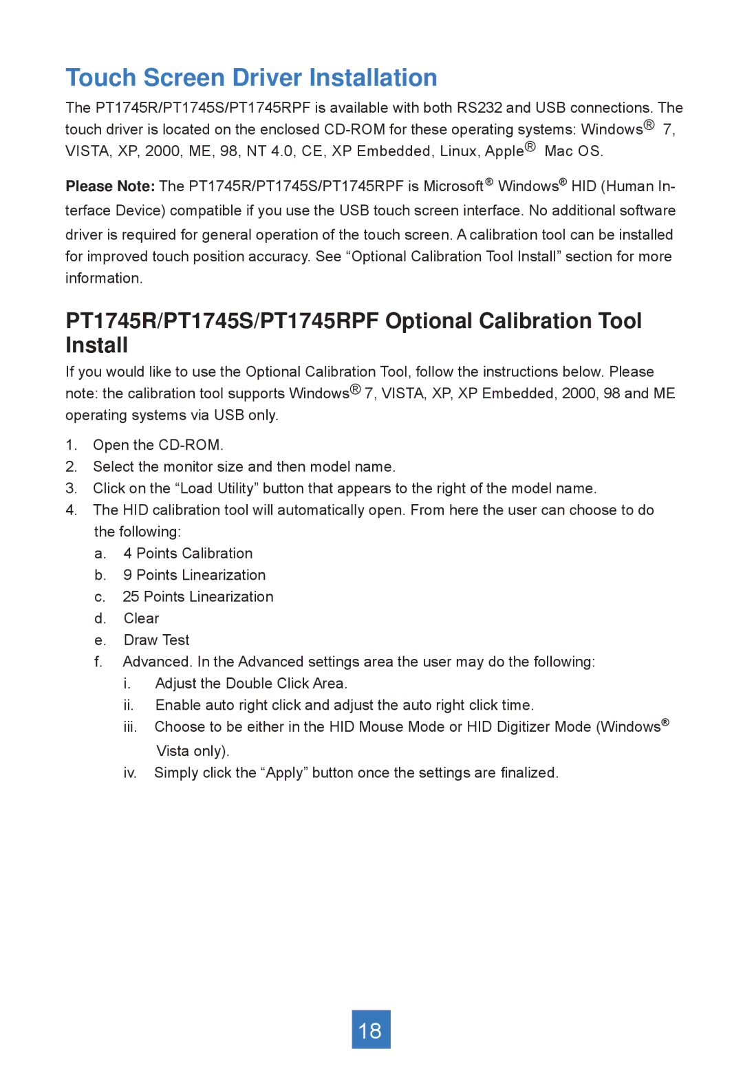 Planar manual Touch Screen Driver Installation, PT1745R/PT1745S/PT1745RPF Optional Calibration Tool Install 