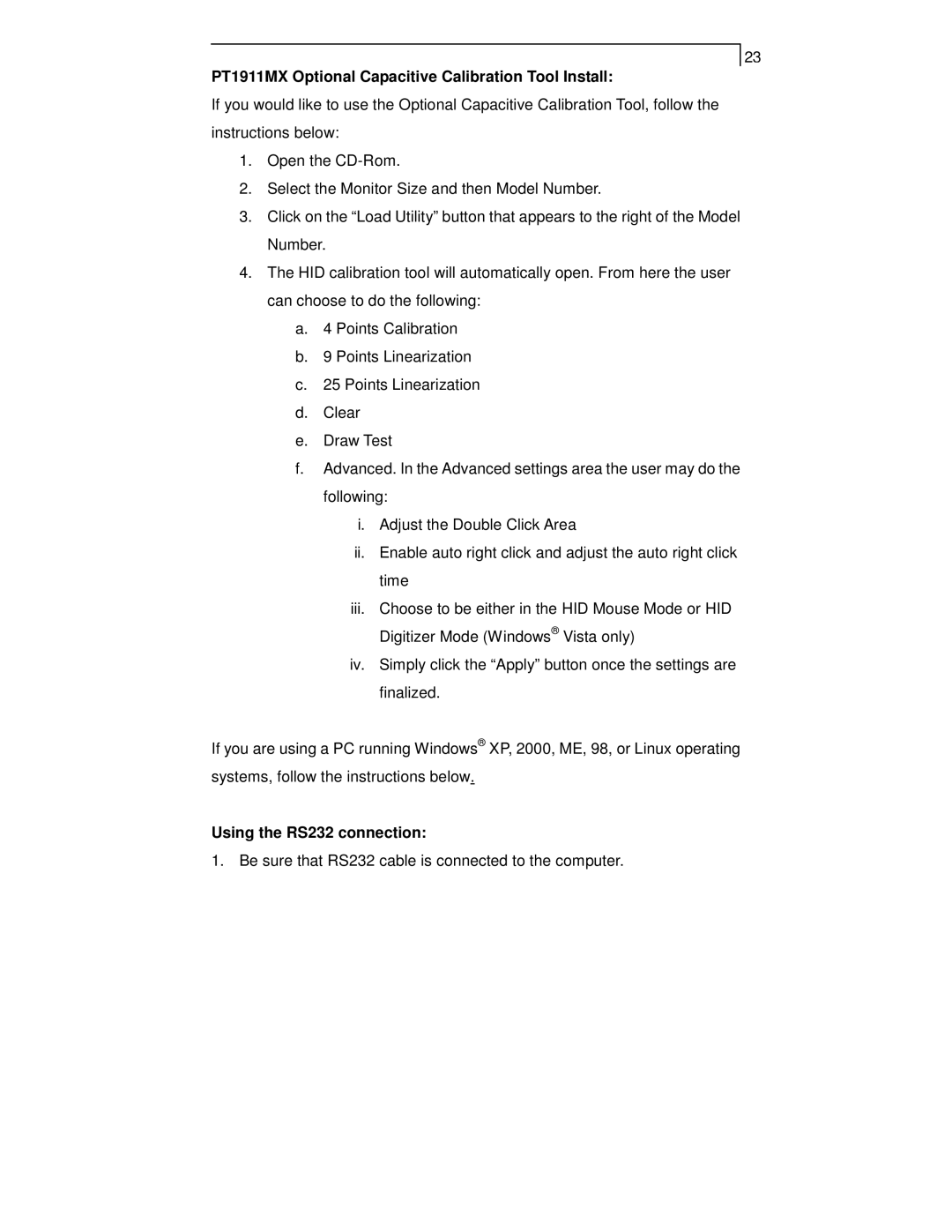 Planar manual PT1911MX Optional Capacitive Calibration Tool Install, Using the RS232 connection 