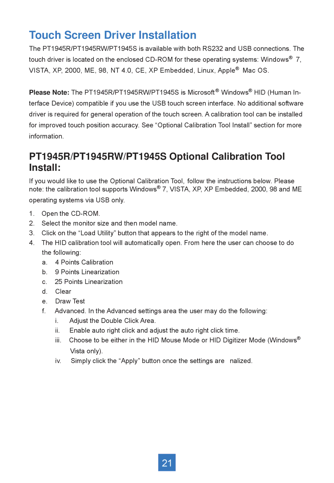 Planar manual Touch Screen Driver Installation, PT1945R/PT1945RW/PT1945S Optional Calibration Tool Install 