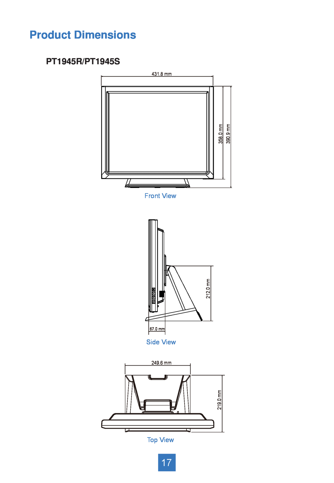 Planar PT1945RW Product Dimensions, PT1945R/PT1945S, 431.8 mm, 249.6 mm, 358.0 mm, 390.9 mm, mm212.0 67.0 mm, 219.0 mm 