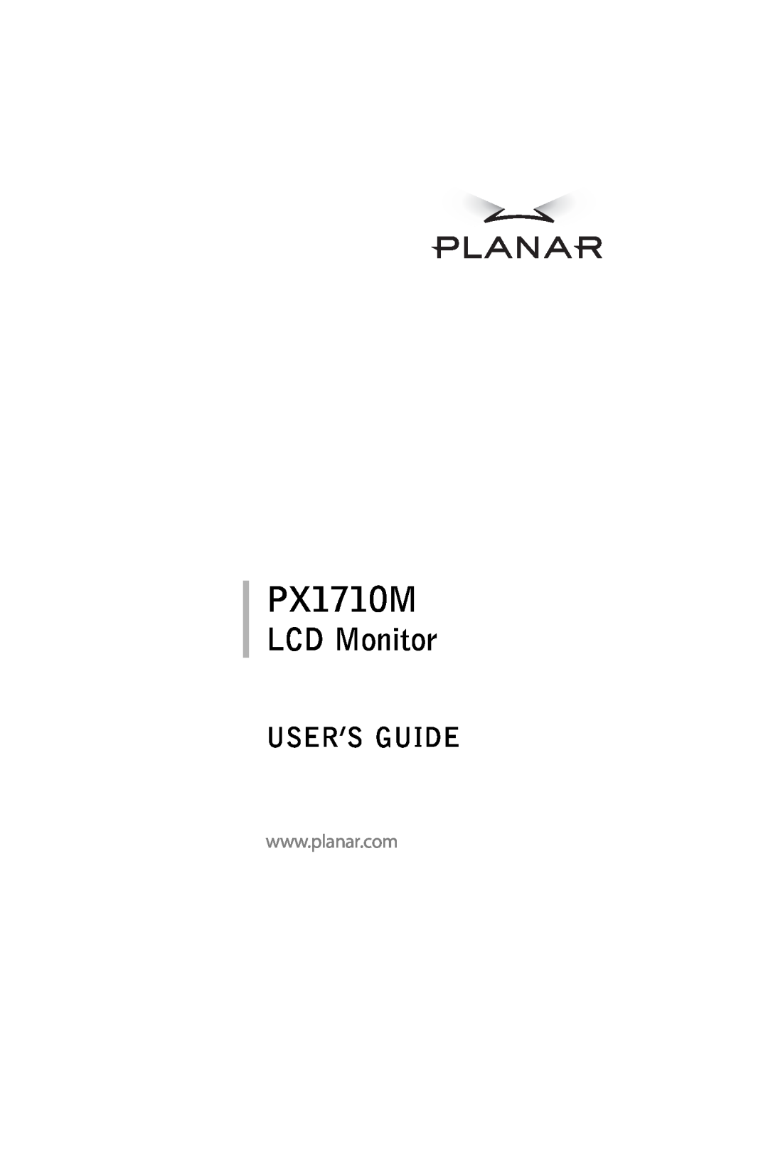 Planar PX1710M manual LCD Monitor, User’S Guide 