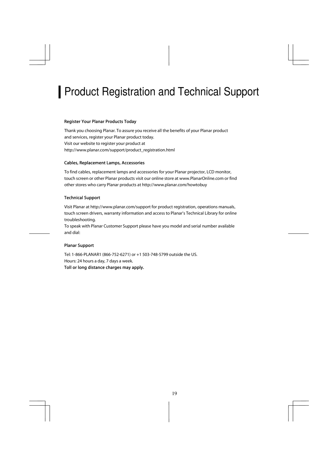 Planar PX2611W manual Product Registration and Technical Support, Register Your Planar Products Today 