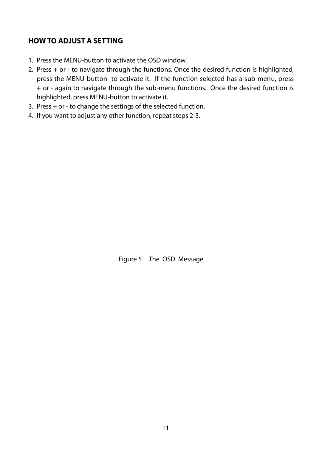 Planar PXL2251MW manual HOW to Adjust a Setting, OSD Message 