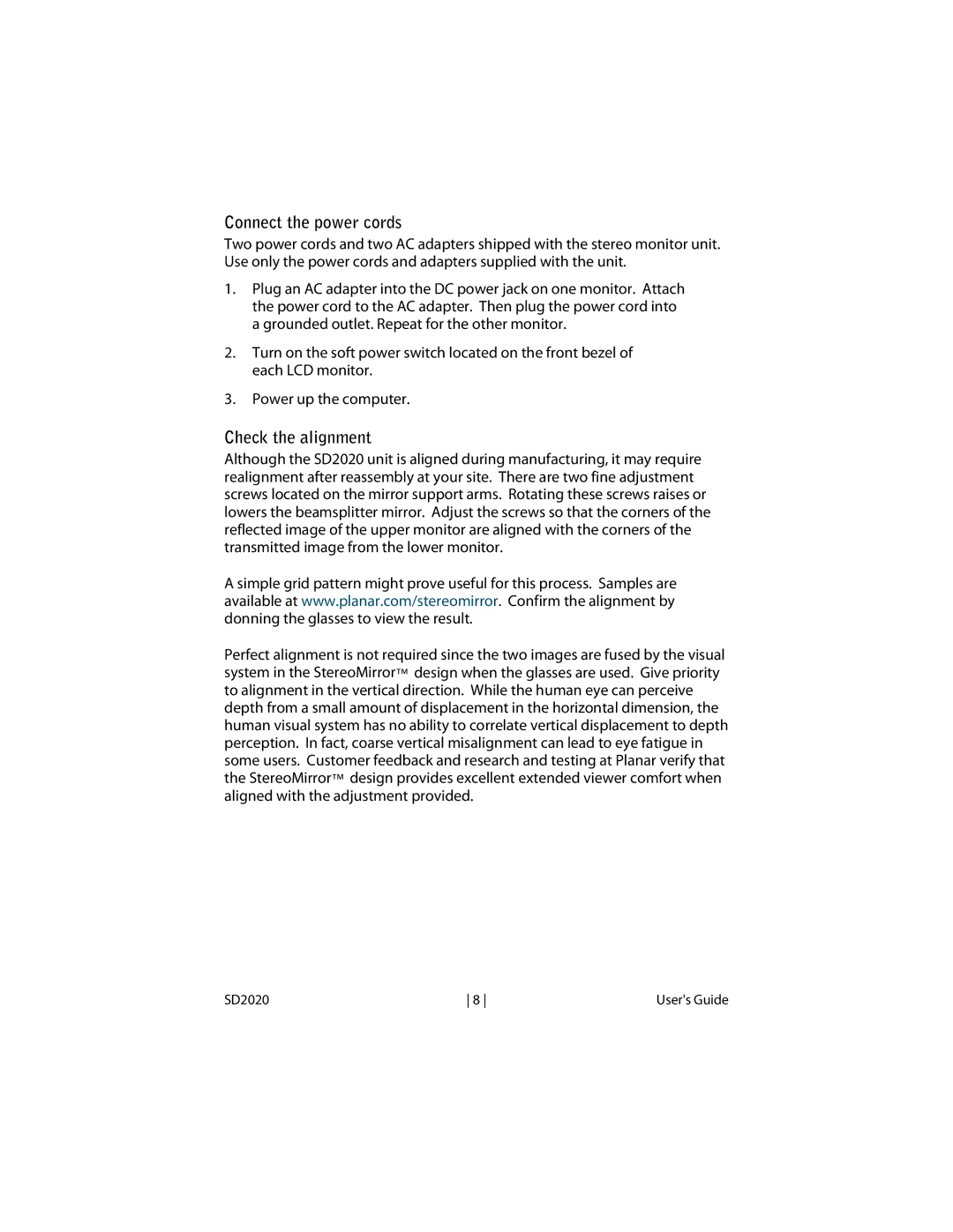 Planar SD2020 manual Connect the power cords, Check the alignment 