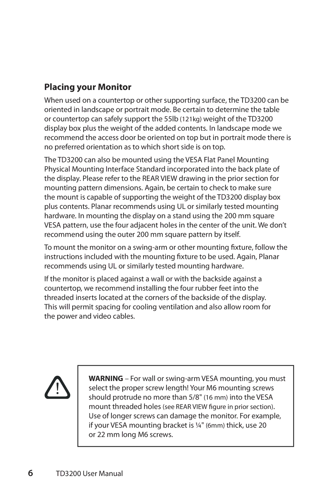 Planar TD3200 user manual Placing your Monitor 