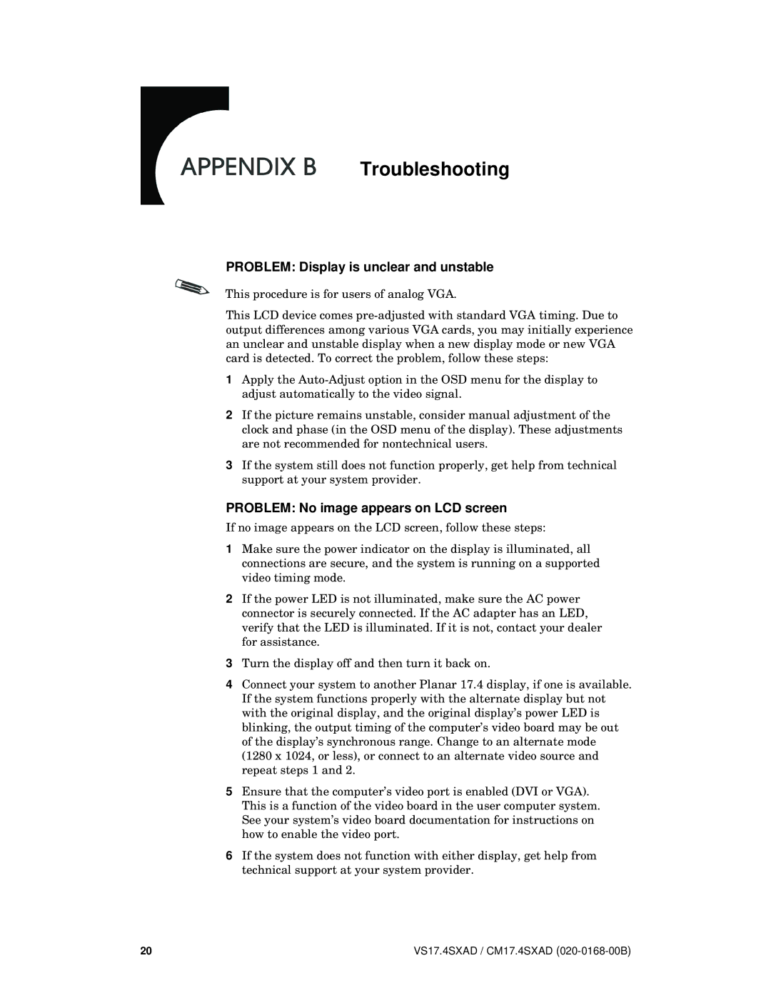 Planar VS17.4SXAD manual Troubleshooting, Problem Display is unclear and unstable, Problem No image appears on LCD screen 