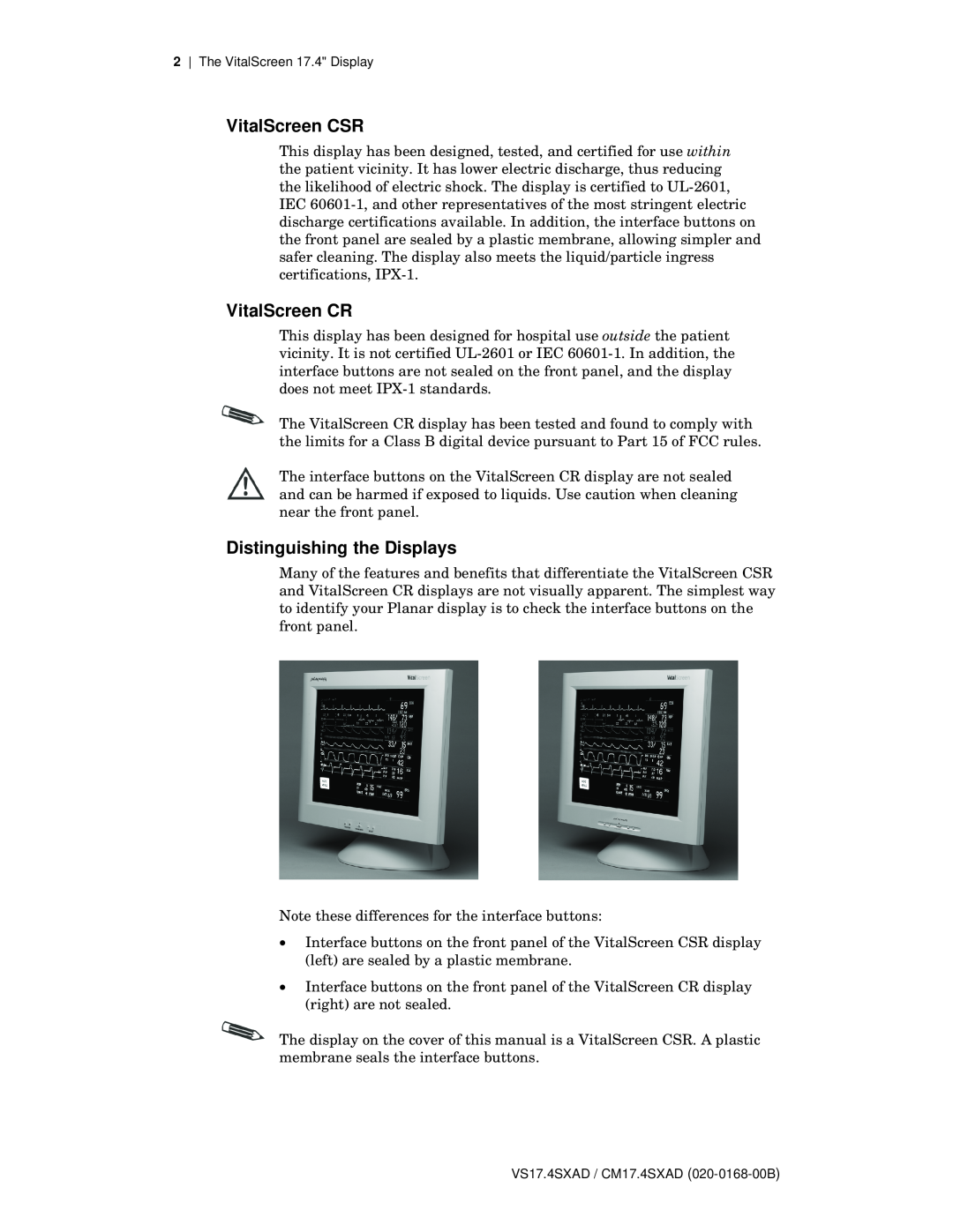 Planar VS17.4SXAD, CM17.4SXAD manual VitalScreen CSR, VitalScreen CR, Distinguishing the Displays 