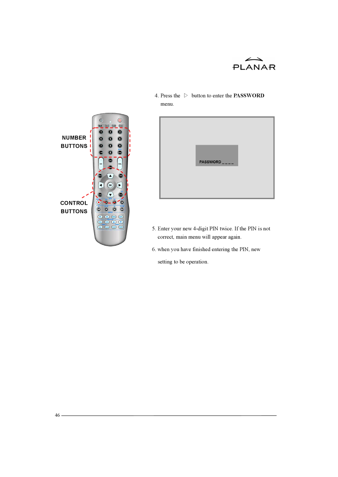 Planar XP37W manual Press the ▷ button to enter the Password menu, Number Buttons Control 