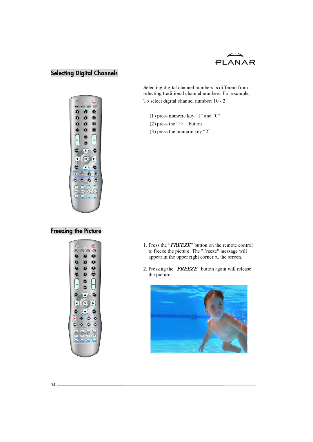 Planar XP37W manual Selecting Digital Channels, Freezing the Picture 