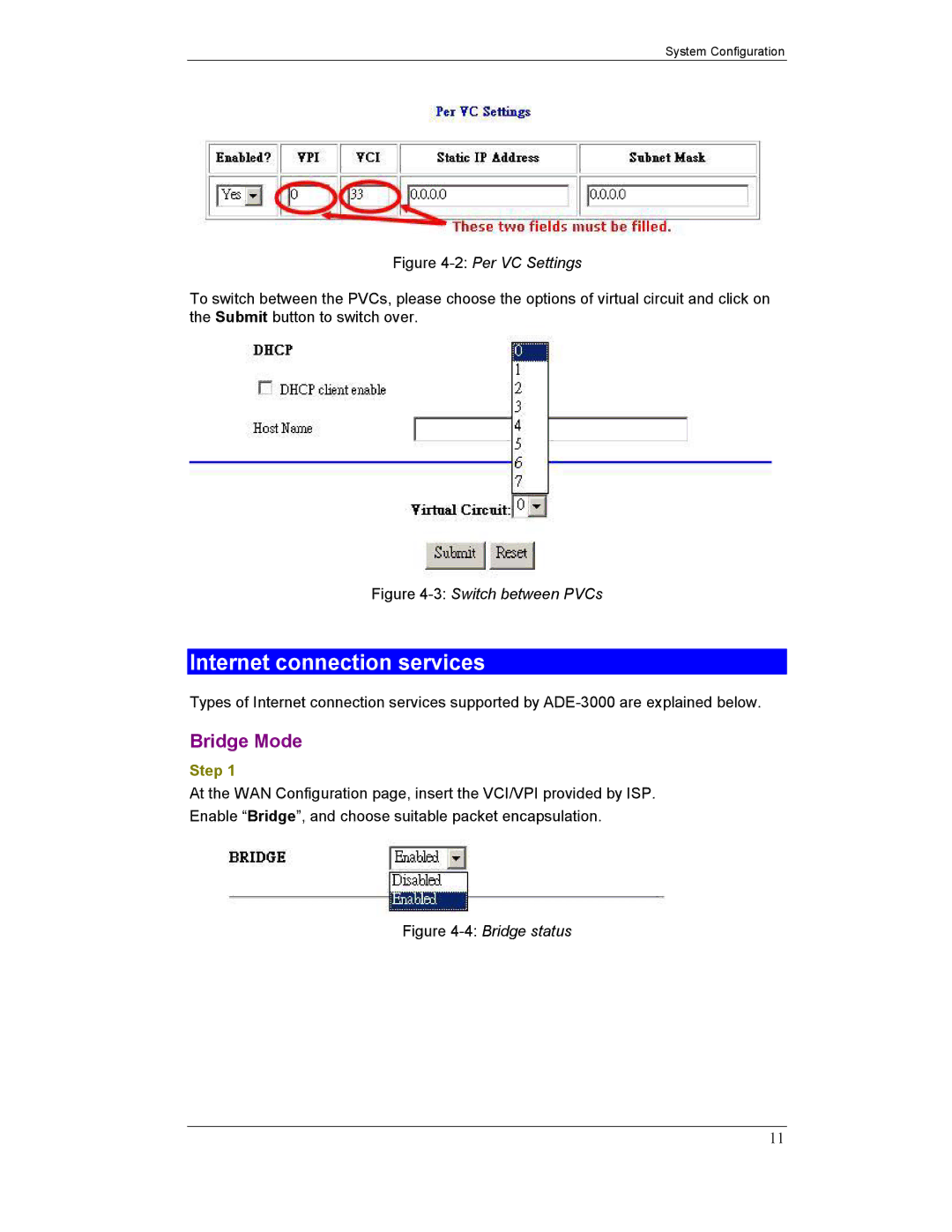 Planet Technology ADE-3000 user manual Internet connection services, Bridge Mode 