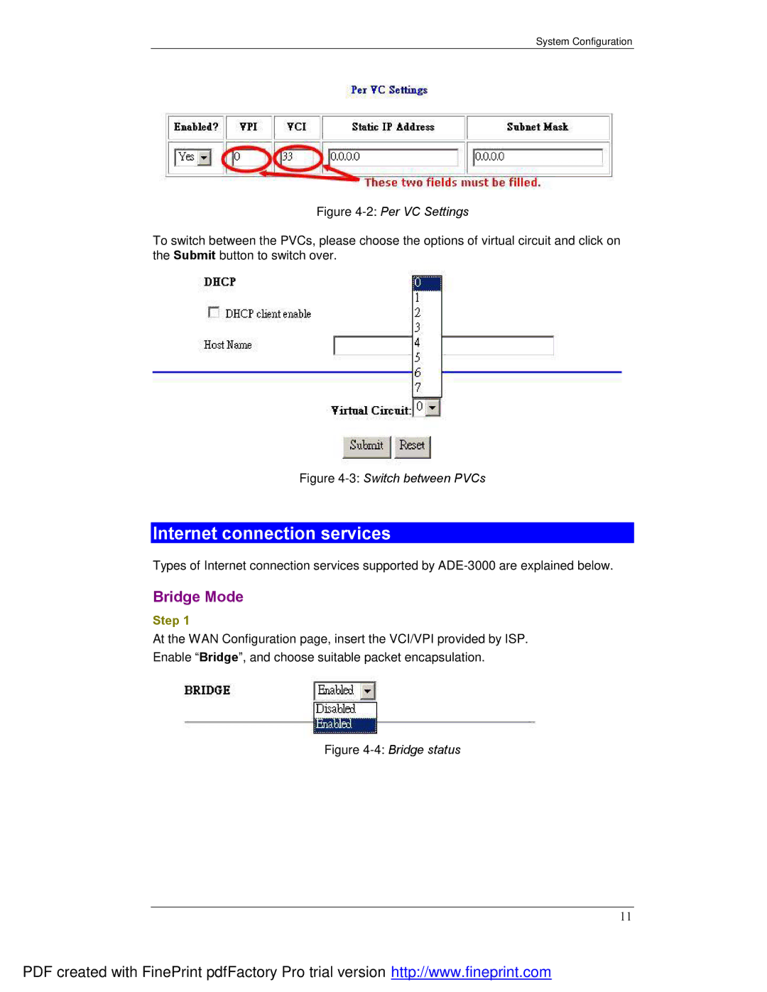 Planet Technology ADE-3000 user manual Internet connection services, Bridge Mode 