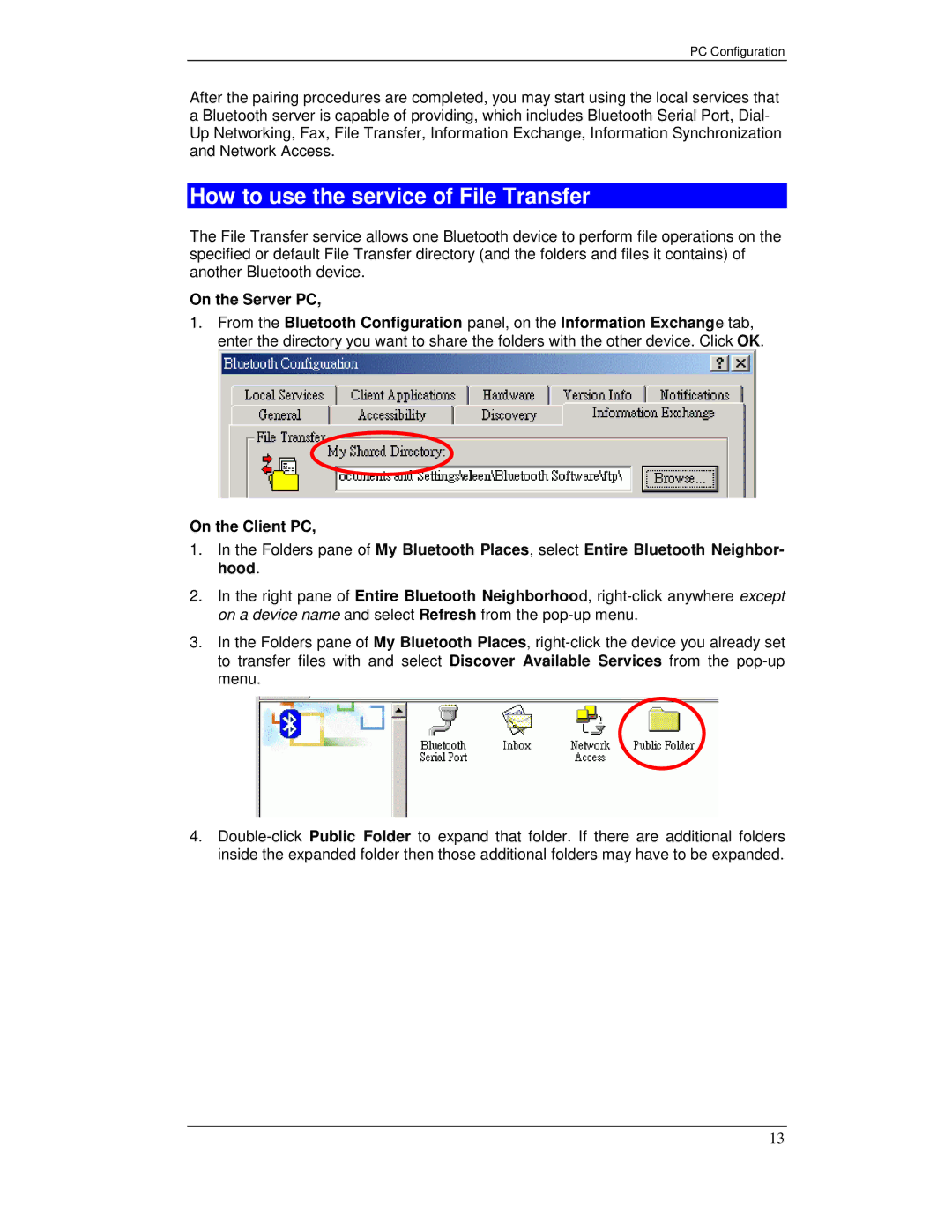 Planet Technology BT-200U user manual How to use the service of File Transfer 