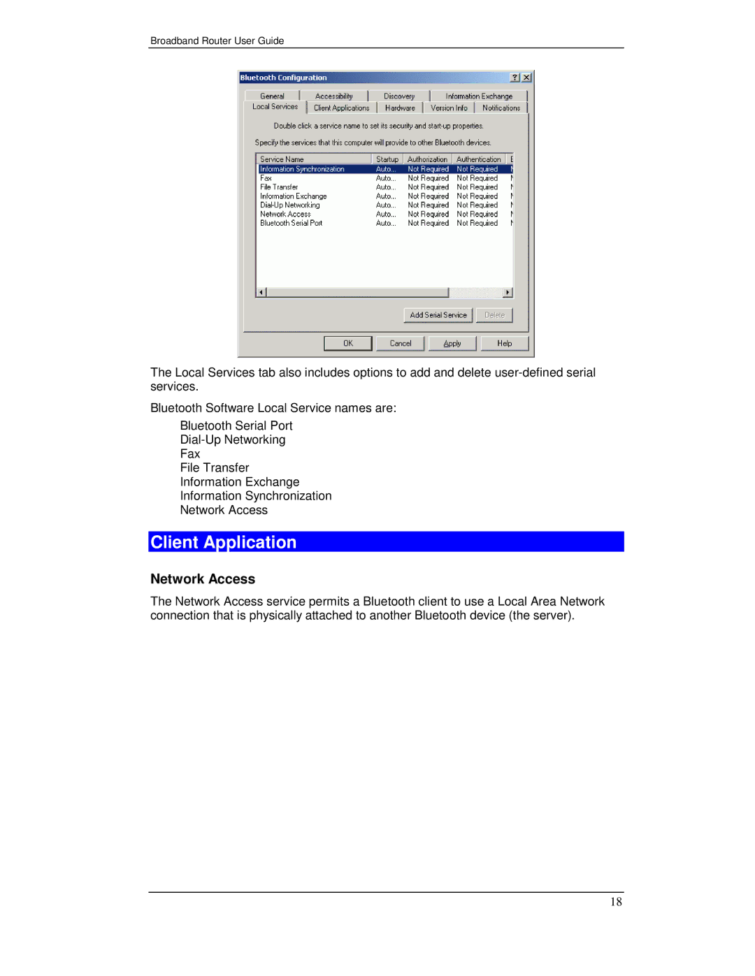 Planet Technology BT-200U user manual Client Application, Network Access 