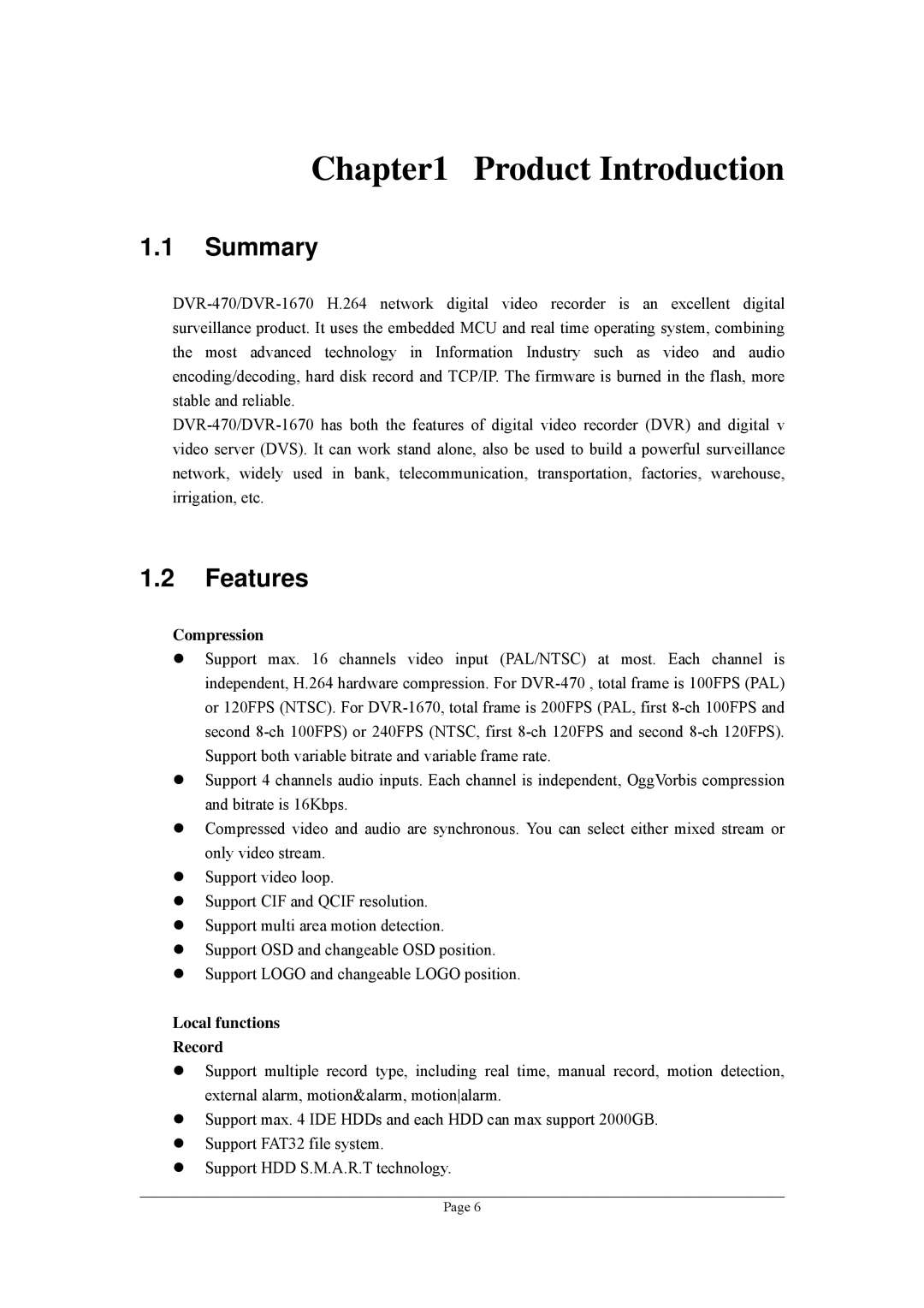 Planet Technology DVR-1670, DVR-470 user manual Product Introduction, Summary, Features, Compression, Local functions Record 