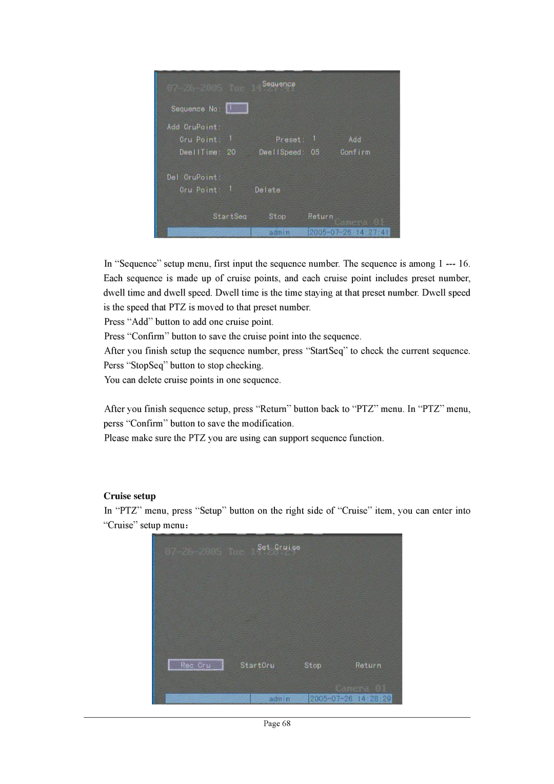 Planet Technology DVR-1670, DVR-470 user manual Cruise setup 