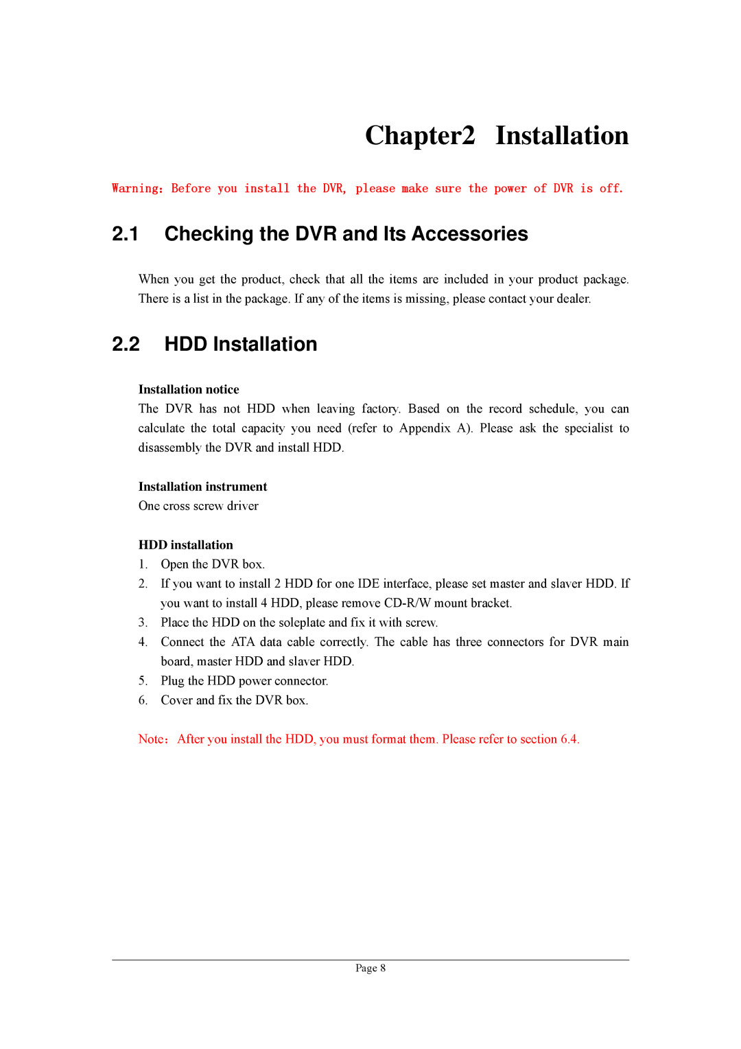 Planet Technology DVR-1670, DVR-470 user manual Checking the DVR and Its Accessories, HDD Installation 