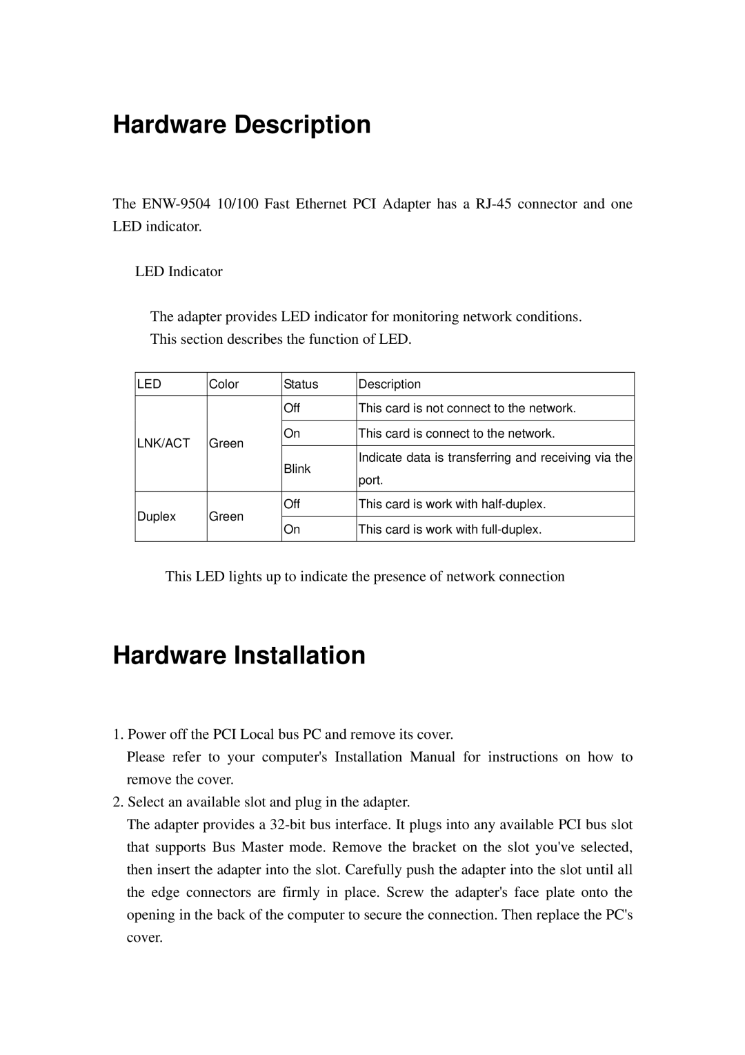 Planet Technology ENW-9503, ENW-9504 user manual Hardware Description, Hardware Installation 