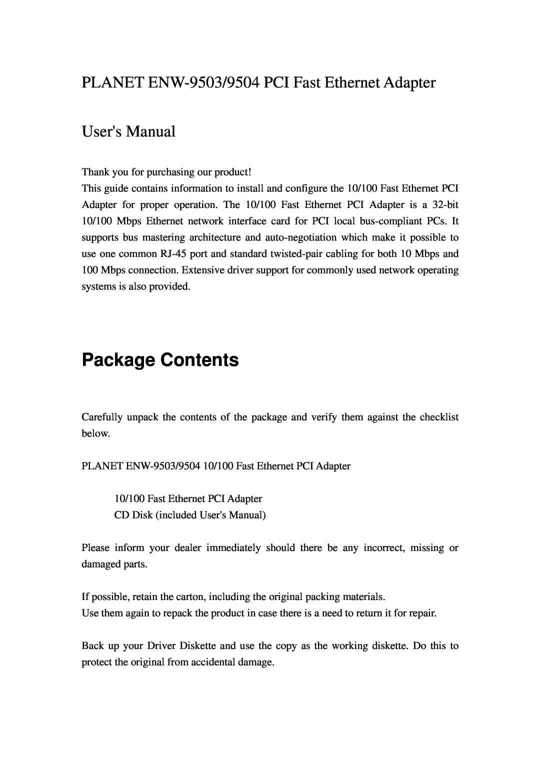 Planet Technology ENW-9504, ENW-9503 user manual Package Contents 