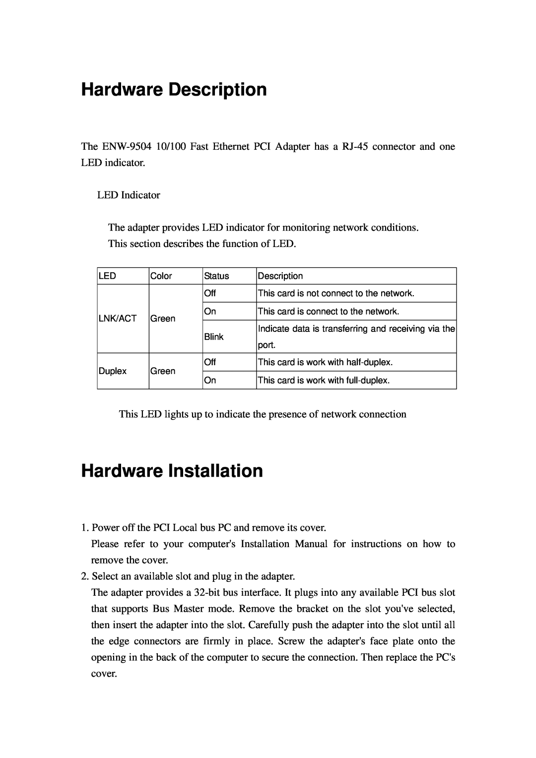 Planet Technology ENW-9503, ENW-9504 user manual Hardware Description, Hardware Installation 