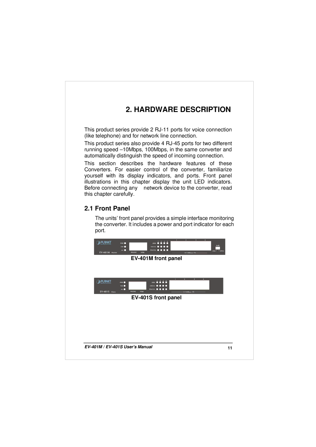 Planet Technology user manual Hardware Description, Front Panel, EV-401M front panel EV-401S front panel 