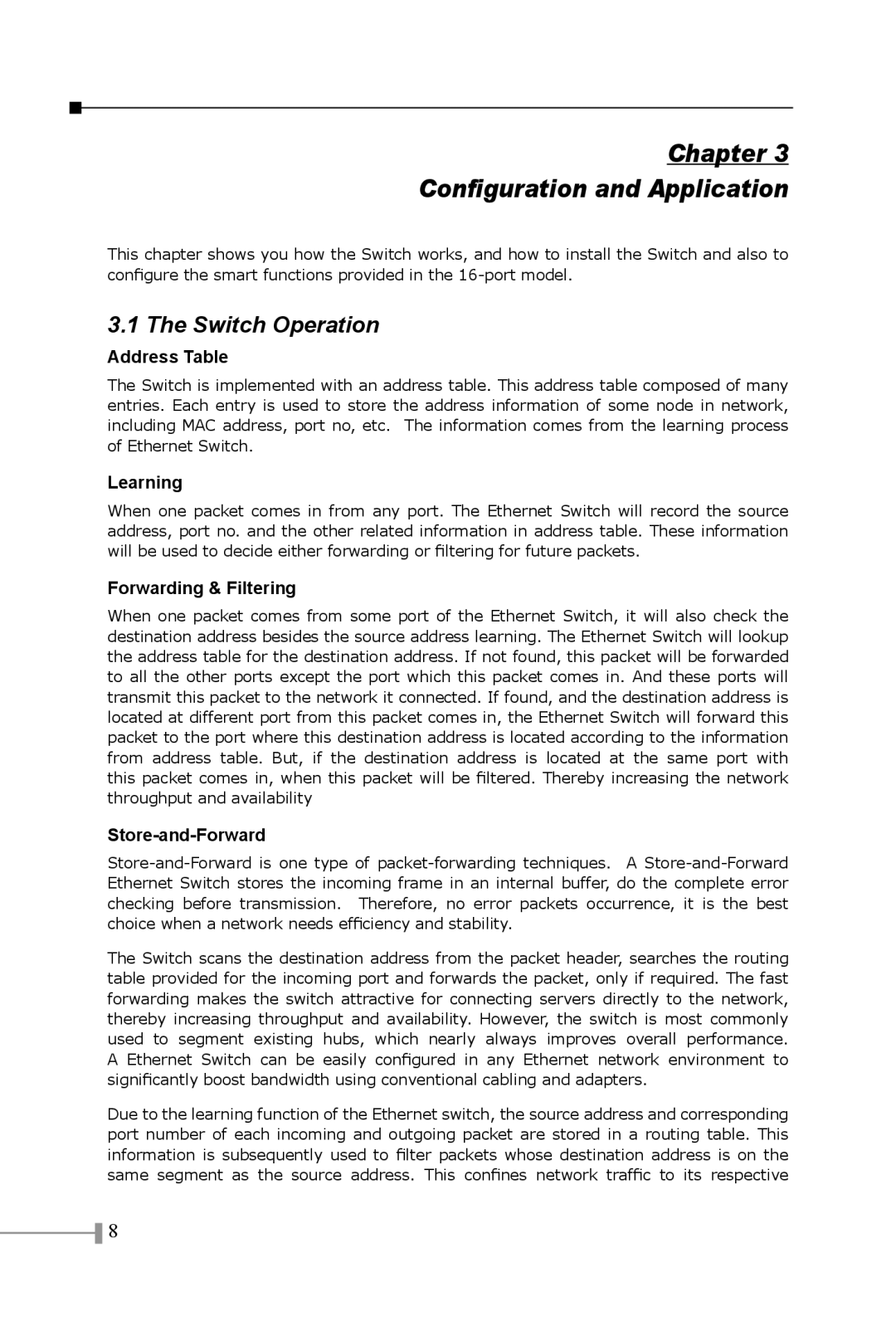 Planet Technology FSD-801, FSD-1601 ST, FSD-1600, FSD-1601SC manual Chapter Configuration and Application, Switch Operation 