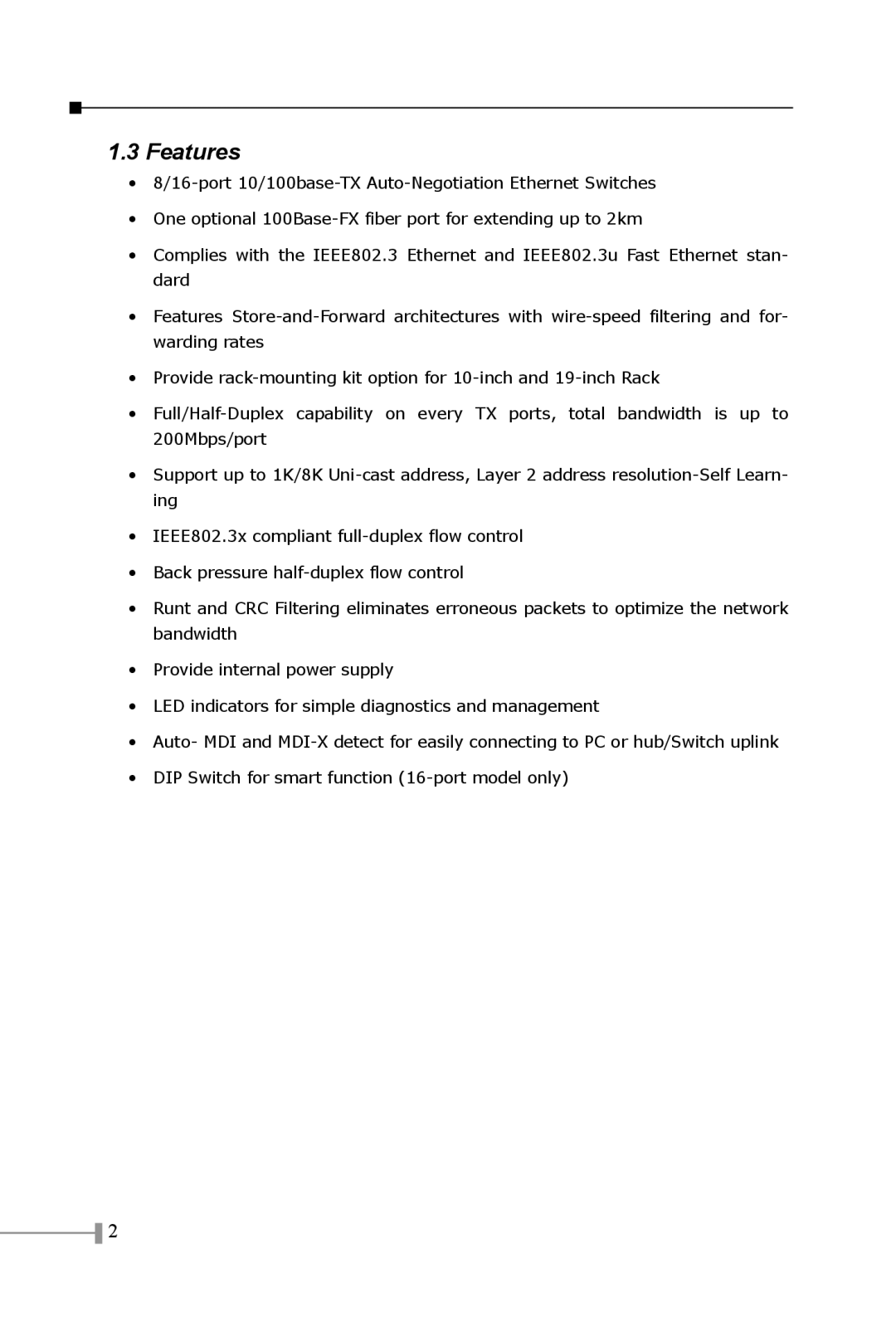 Planet Technology FSD-800, FSD-1600, FSD-801, FSD-1601SC, FSD-1601 ST manual Features 