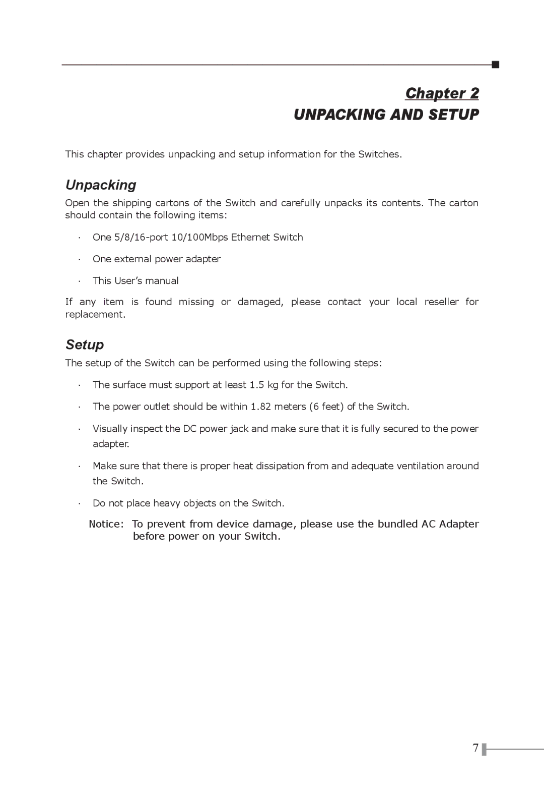 Planet Technology FSD-1603, FSD-803, FSD-503 manual Unpacking and Setup 