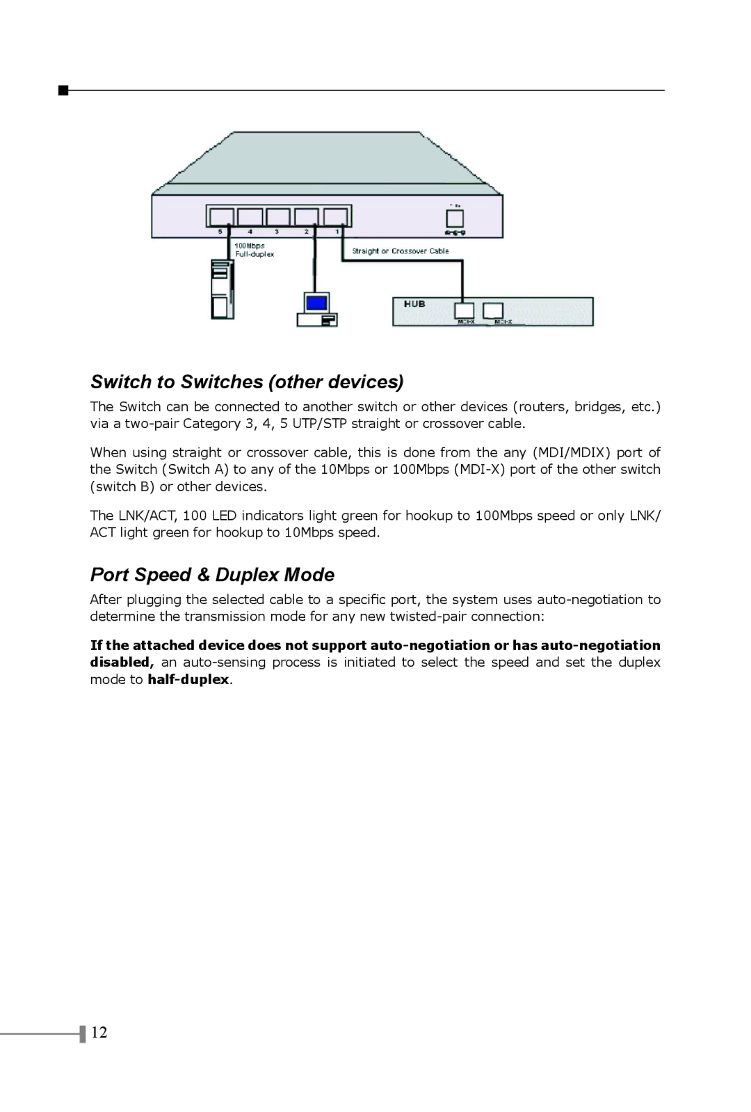 Planet Technology FSD-803, FSD-1603, FSD-503 manual Switch to Switches other devices, Port Speed & Duplex Mode 