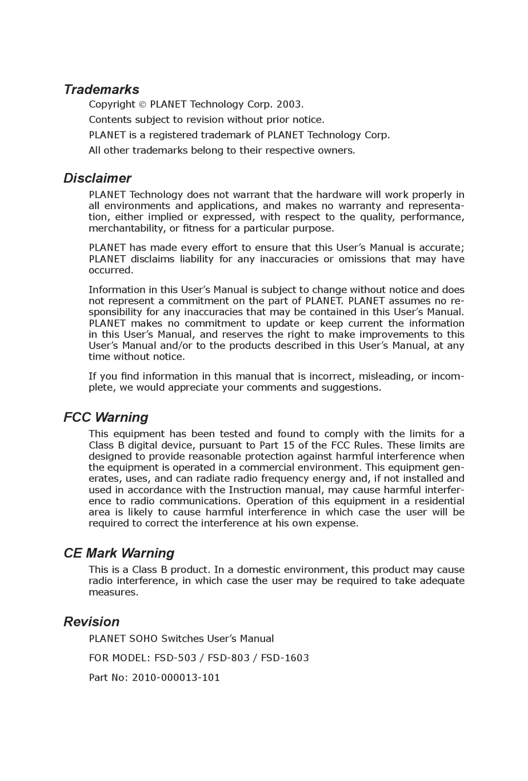 Planet Technology FSD-503, FSD-803, FSD-1603 manual Trademarks, Disclaimer, FCC Warning CE Mark Warning, Revision 