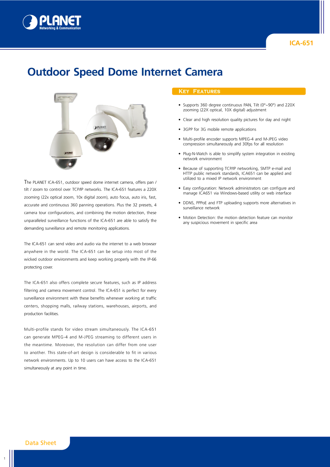 Planet Technology ICA-651 manual Outdoor Speed Dome Internet Camera, KEY Features 