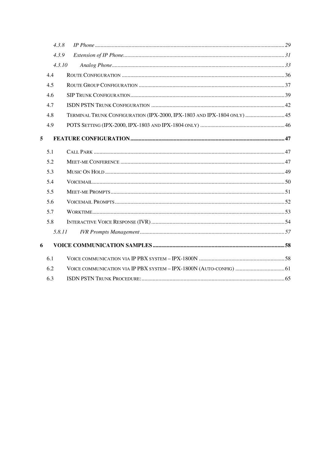 Planet Technology IPX-1800N user manual Feature Configuration 