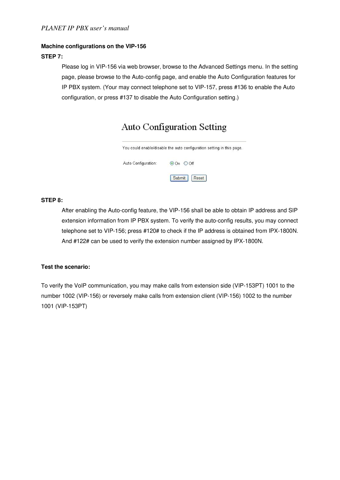 Planet Technology IPX-1800N user manual Machine configurations on the VIP-156 