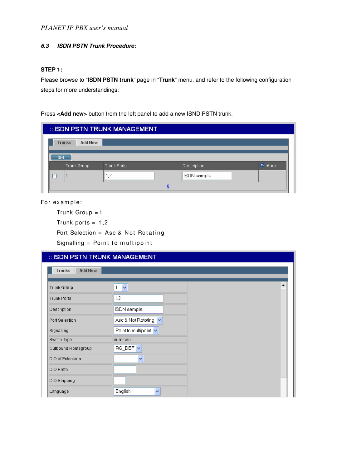 Planet Technology IPX-1800N user manual Isdn Pstn Trunk Procedure 