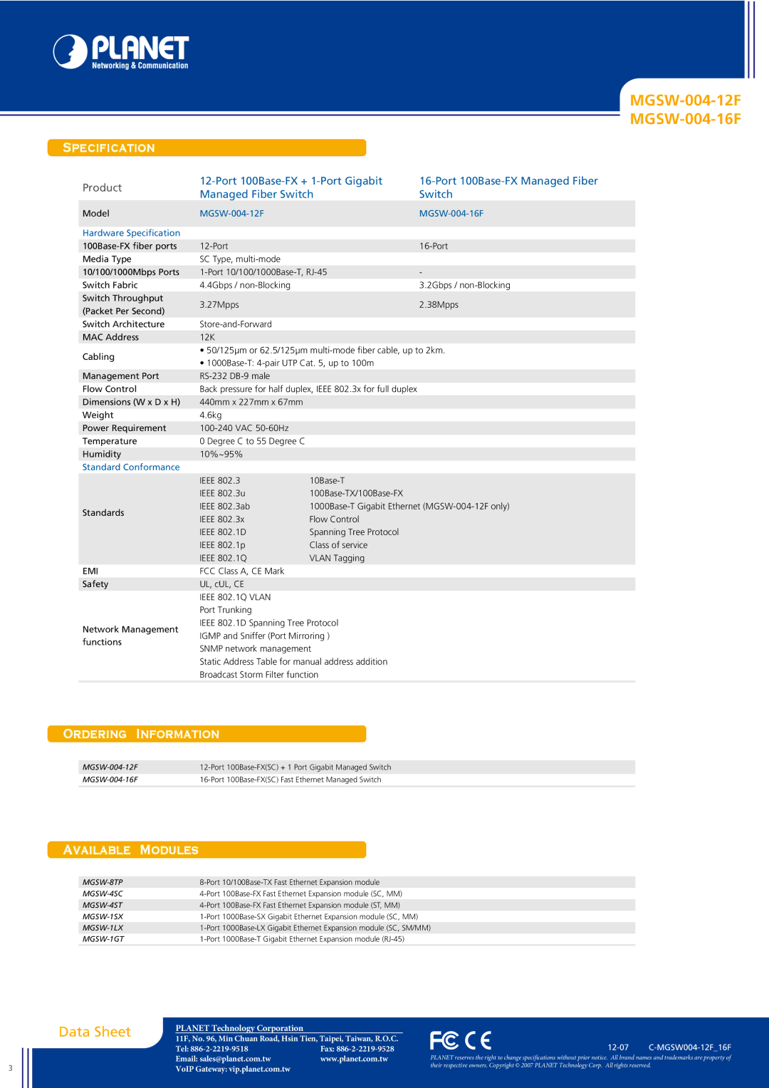 Planet Technology Ordering Information, MGSW-004-12F MGSW-004-16F Hardware Specification, Standard Conformance 