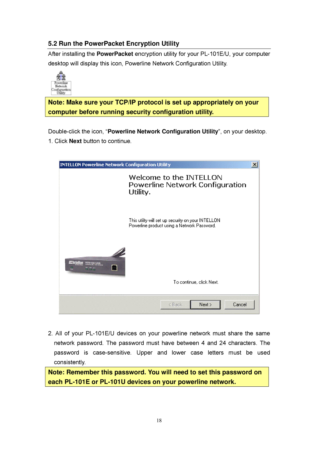 Planet Technology PL-101E, PL-101U user manual Run the PowerPacket Encryption Utility 