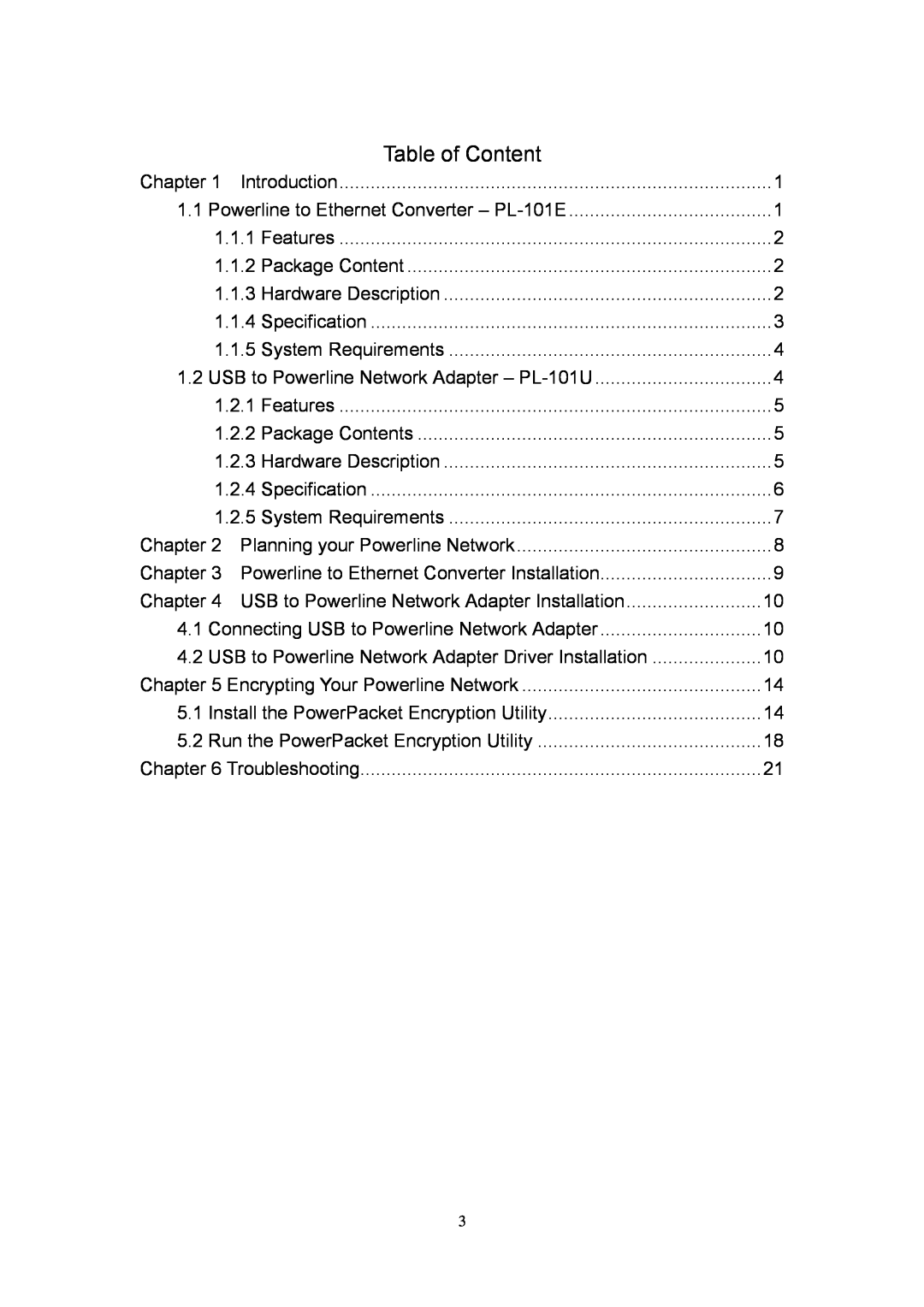 Planet Technology PL-101E, PL-101U user manual Table of Content 