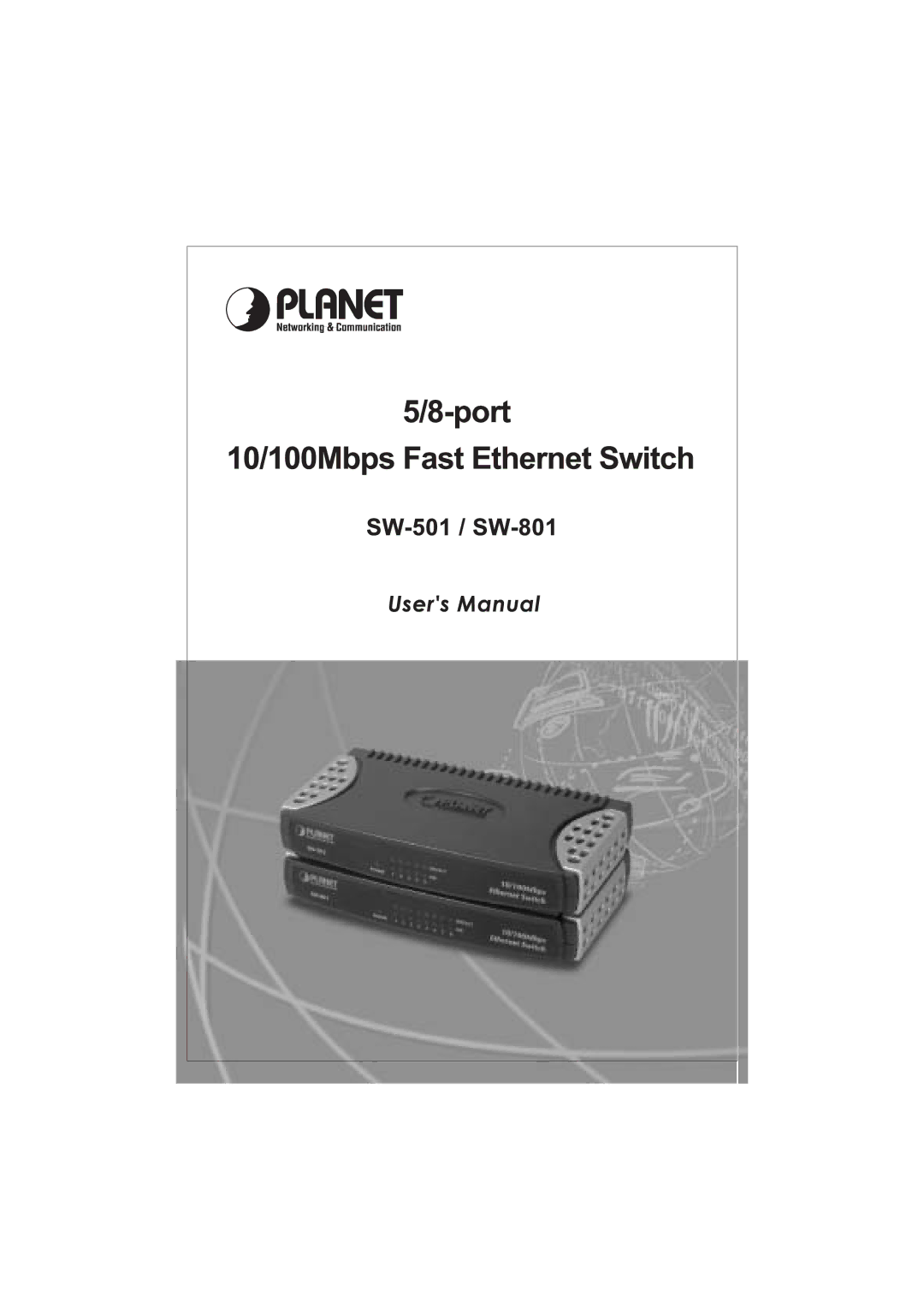 Planet Technology SW-801, SW-501 manual 