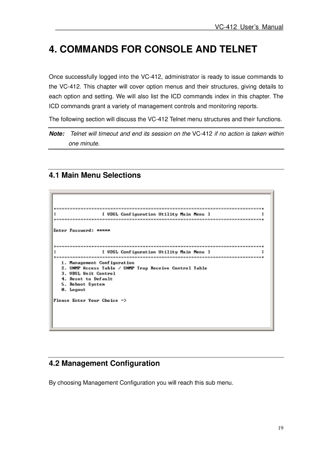 Planet Technology VC-412 user manual Commands for Console and Telnet, Main Menu Selections Management Configuration 