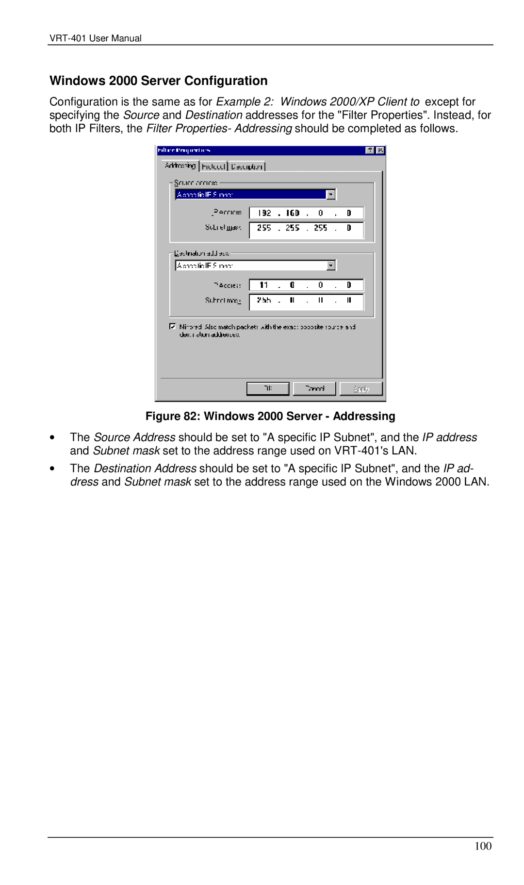 Planet Technology VRT-401 user manual Windows 2000 Server Configuration, Windows 2000 Server Addressing 