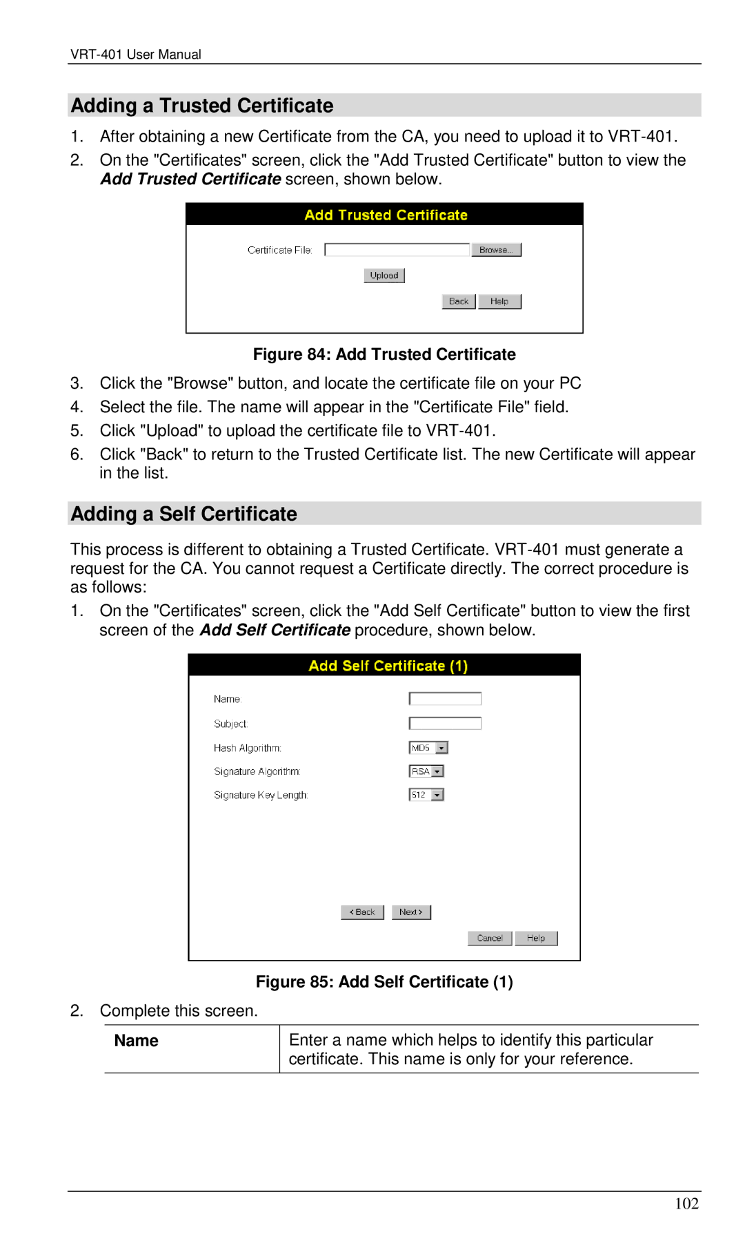 Planet Technology VRT-401 user manual Adding a Trusted Certificate, Adding a Self Certificate 