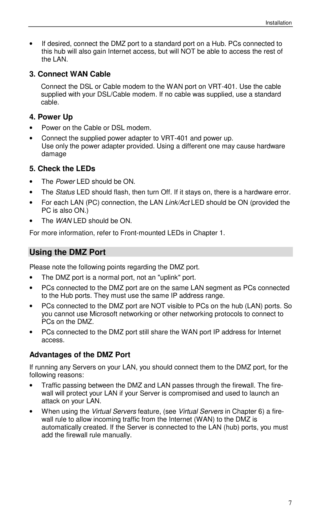 Planet Technology VRT-401 Using the DMZ Port, Connect WAN Cable, Power Up, Check the LEDs, Advantages of the DMZ Port 