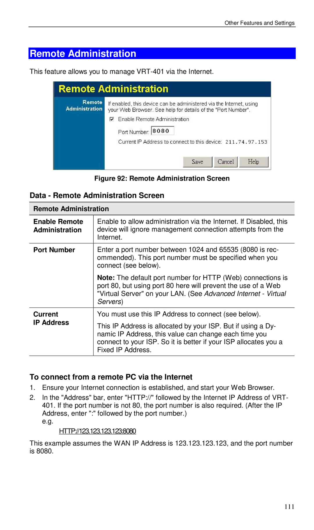 Planet Technology VRT-401 user manual Data Remote Administration Screen, To connect from a remote PC via the Internet 