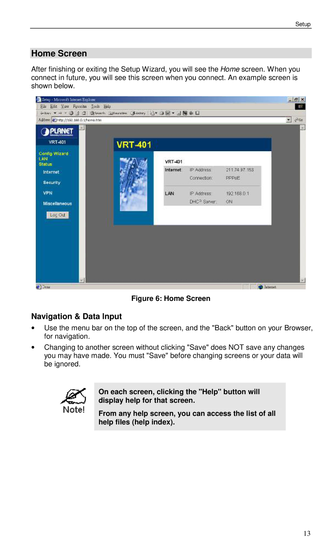 Planet Technology VRT-401 user manual Home Screen, Navigation & Data Input 