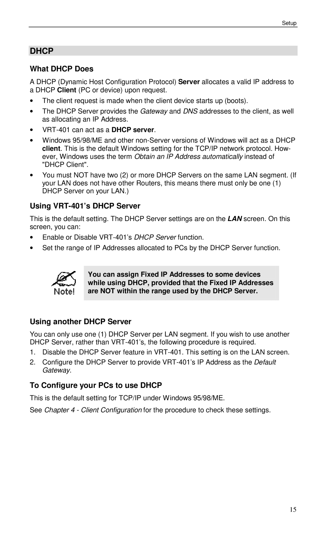 Planet Technology user manual What Dhcp Does, Using VRT-401’s Dhcp Server, Using another Dhcp Server 