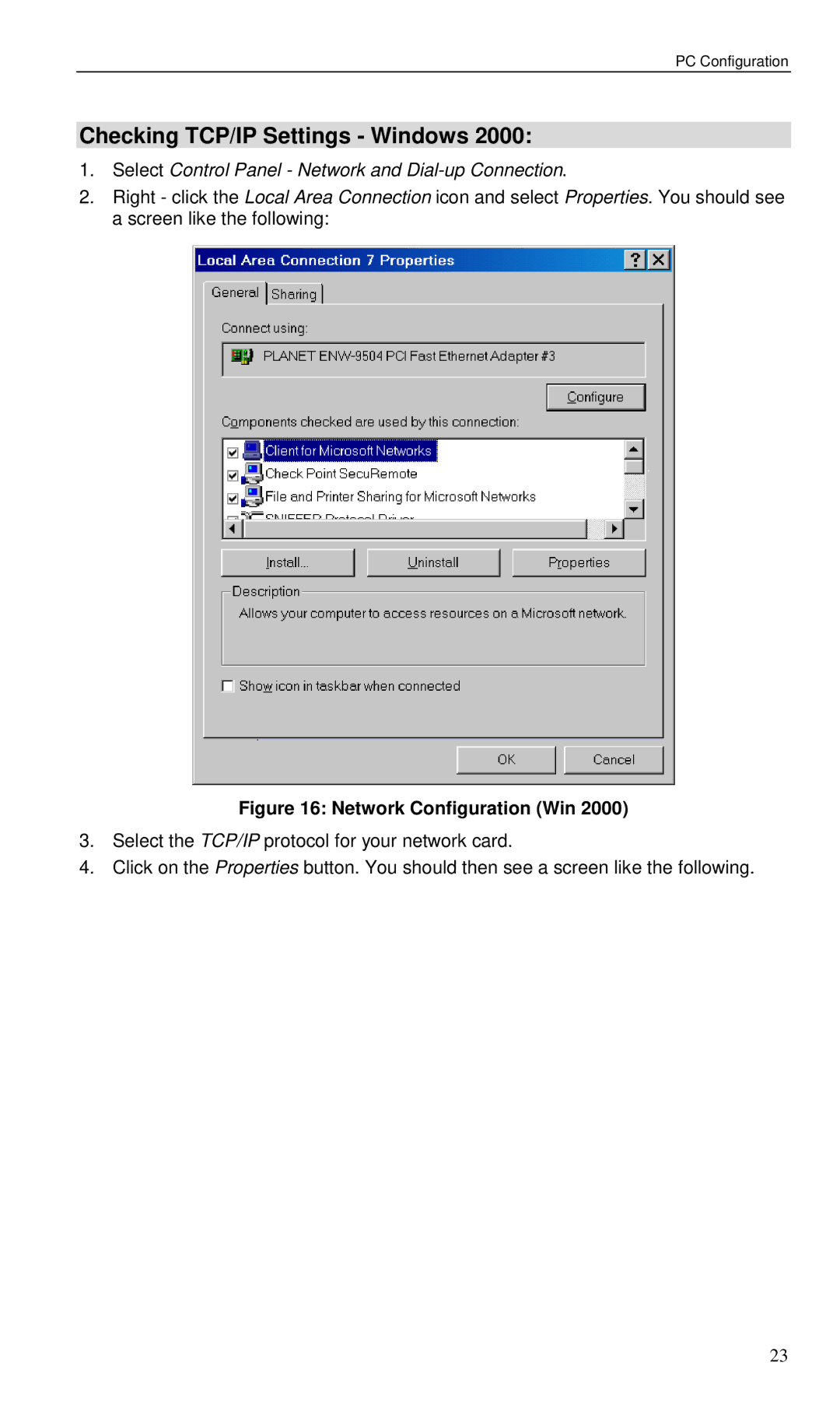 Planet Technology VRT-401 user manual Checking TCP/IP Settings Windows, Network Configuration Win 