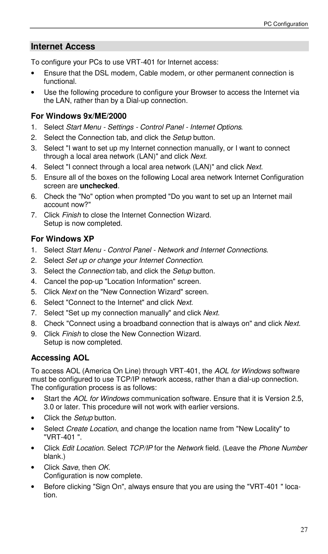 Planet Technology VRT-401 user manual Internet Access, For Windows 9x/ME/2000, For Windows XP, Accessing AOL 