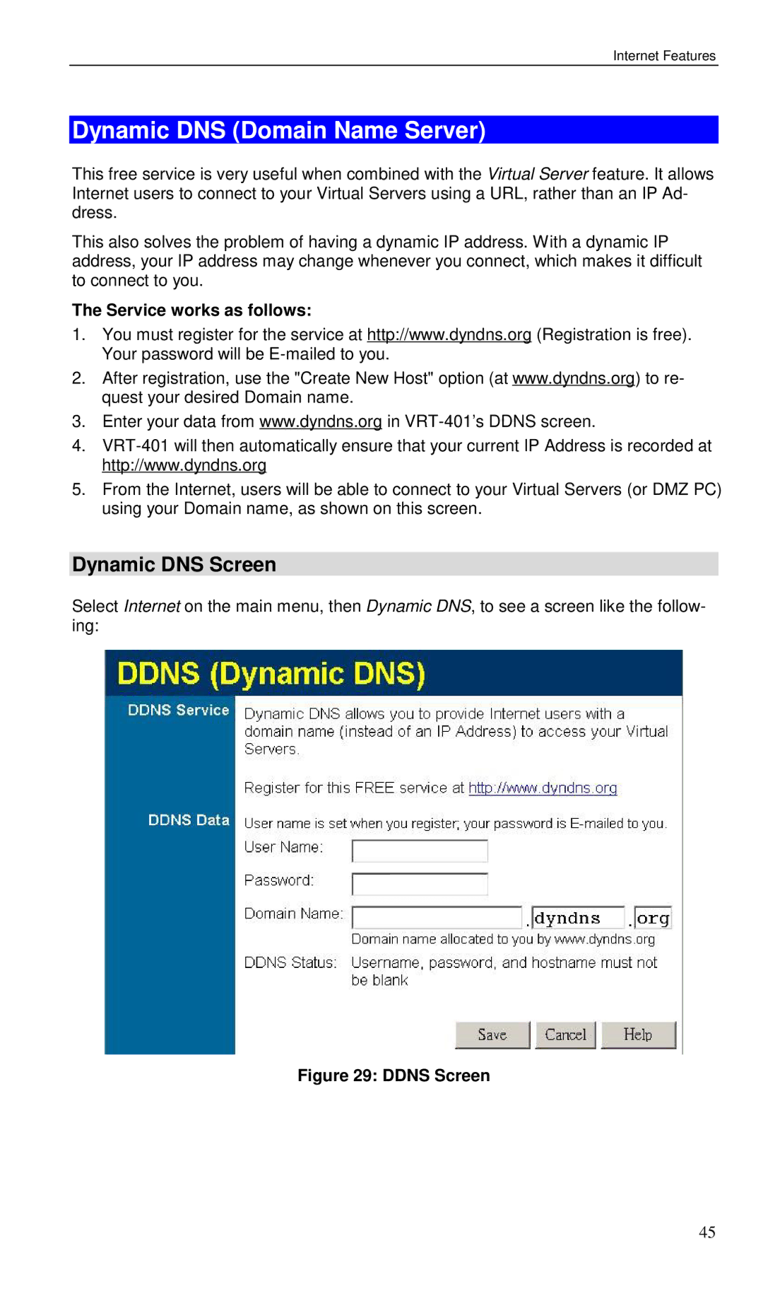 Planet Technology VRT-401 user manual Dynamic DNS Domain Name Server, Dynamic DNS Screen, Service works as follows 