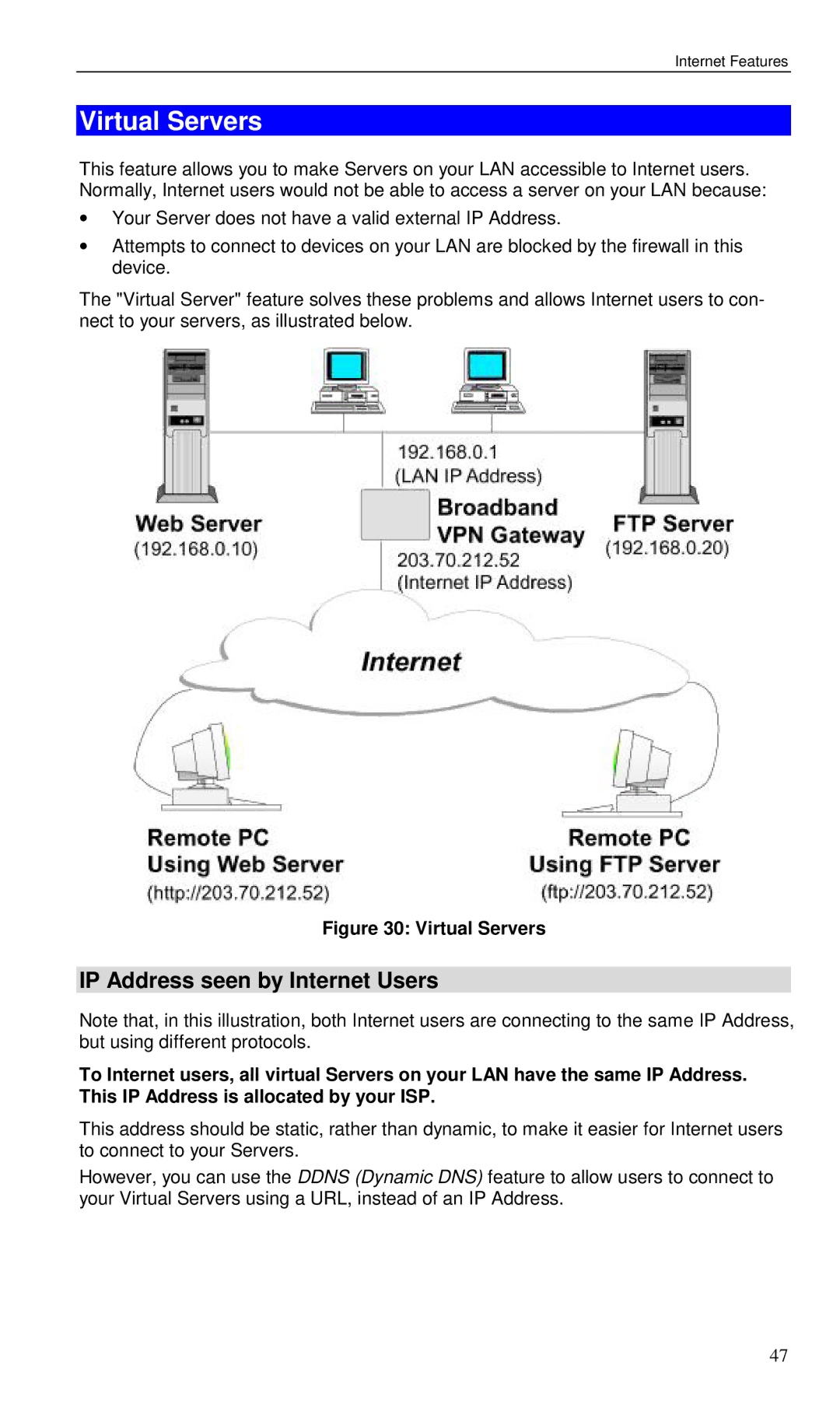 Planet Technology VRT-401 user manual Virtual Servers, IP Address seen by Internet Users 